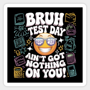 Test Day - You Got This! Magnet